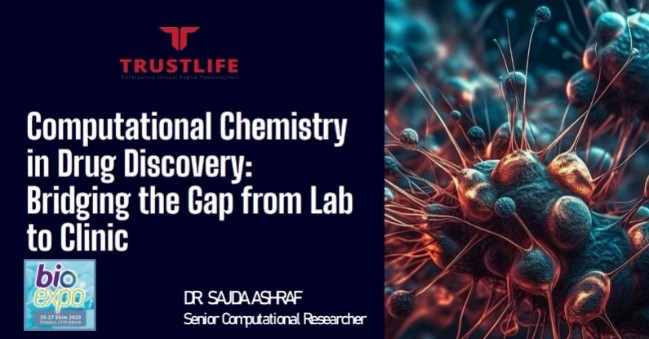 BioExpo 2023 Presentation - Computational Chemistry in Drug Discovery: Bridging the Gap from Lab to Clinic