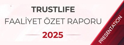Trustlife’s 2025 Activity Summary Report